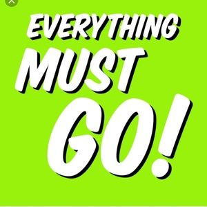 Huge sale. Everything needs to be sold asap